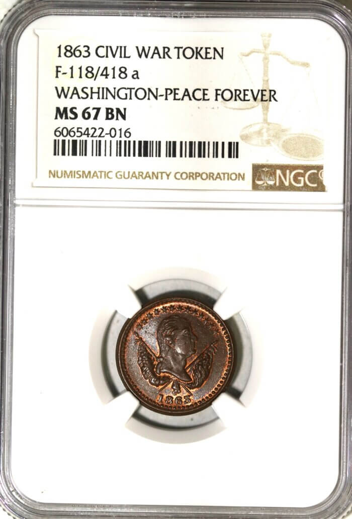 1963 CIVIL WAR TOKEN F-118/418a WASHINGTON-PEACE FOREVER NGC 67 BROWN