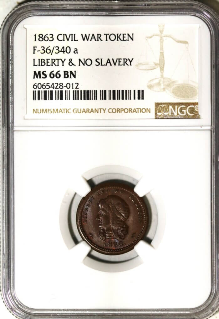 1863 CIVIL WAR TOKEN F-36/340a LIBERTY & NO SLAVERY NGC MS66 BROWN