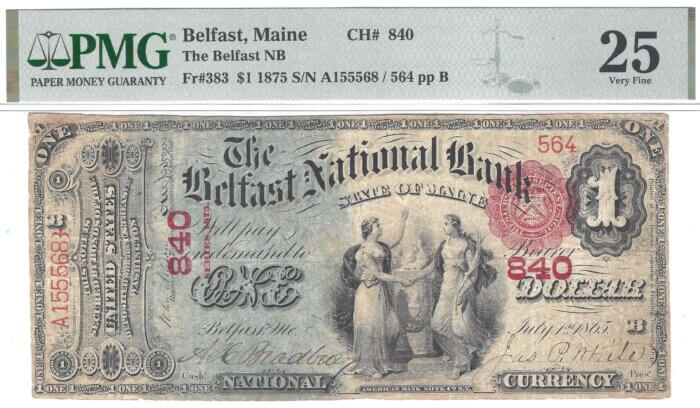 FR.383 $1 ORIGINAL SERIES BELFAST,MAINE CHARTER# 840 PMG 25